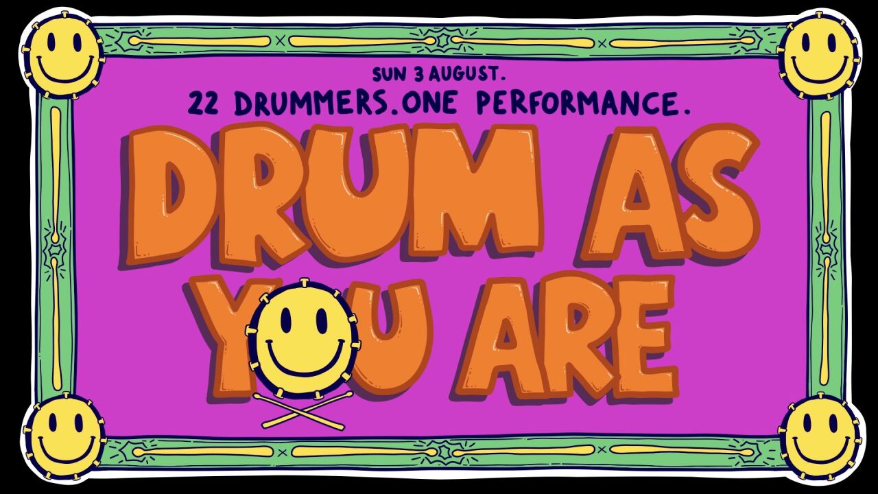 Drum As You Are