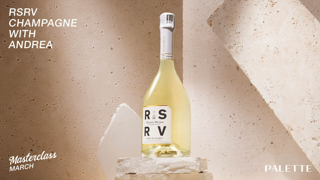 RSRV Champagne Masterclass with Andrea