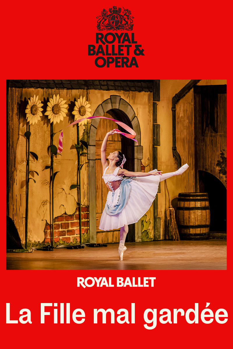 Royal Ballet: La Fille Mal Gardée
