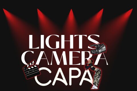 Lights, Camera, CAPA